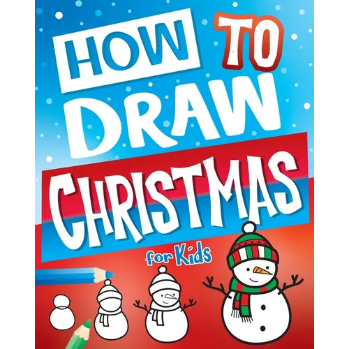 How to Draw Christmas for Kids - Paperback