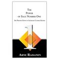 The Power of Sale Number One: Six Proven Steps to Increase Closing Ratios - Hardcover