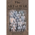 The Art of War (Including Commentaries with Original Unabridged Giles Translation)
