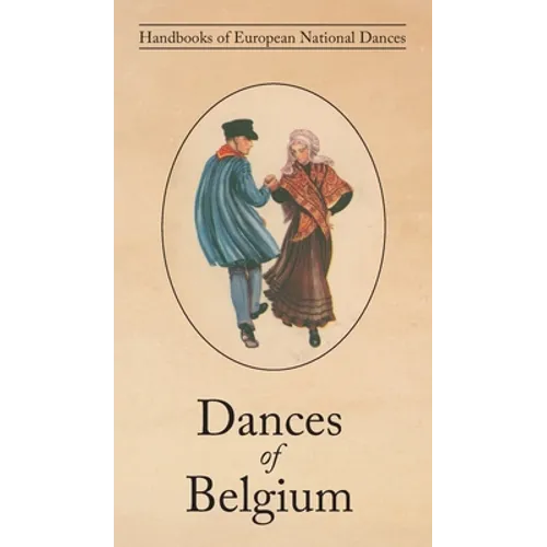 Dances of Belgium - Hardcover