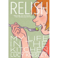 Relish: My Life in the Kitchen - Paperback