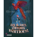 Lex and Lucy, Dream Warriors! - Paperback