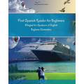 First Spanish Reader for Beginners: Bilingual for Speakers of English Beginner (A1) Elementary (A2) - Paperback