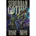 Suburban Gothic - Paperback