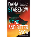Fine and Bitter Snow - Paperback