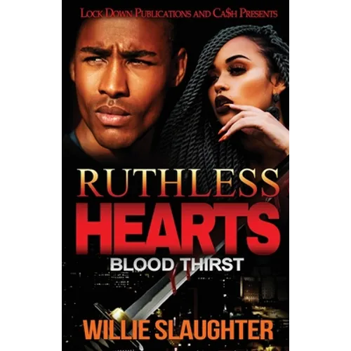 Ruthless Hearts: Blood Thirst - Paperback