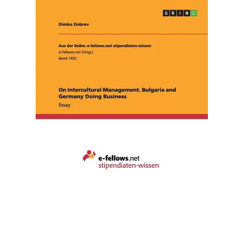 On Intercultural Management. Bulgaria and Germany Doing Business - Paperback