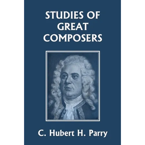 Studies of Great Composers (Yesterday's Classics) - Paperback