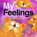 My Feelings - Board Book
