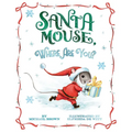 Santa Mouse, Where Are You? - Hardcover