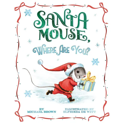 Santa Mouse, Where Are You? - Hardcover