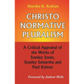 Christonormative Pluralism - Paperback