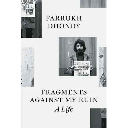 Fragments Against My Ruin: A Life - Paperback