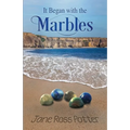 It Began with the Marbles - Paperback