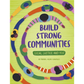 Build Strong Communities - Paperback