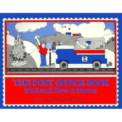 The Post Office Book: Mail and How It Moves - Paperback