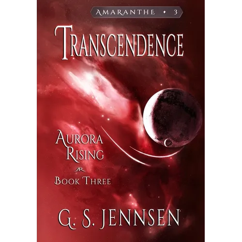 Transcendence: Aurora Rising Book Three - Hardcover