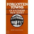 Forgotten Towns of Southern New Jersey