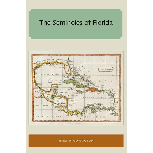 The Seminoles of Florida