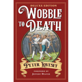 Wobble to Death (Deluxe Edition) - Paperback