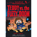 Teddy vs. the Fuzzy Doom - Hardcover