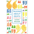 Talking about Death: A Pastoral Guide - Paperback