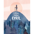 A Stick Called Cyril - Library Binding