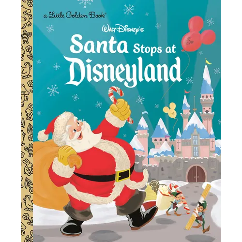 Santa Stops at Disneyland (Disney Classic) - Hardcover