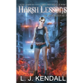 Harsh Lessons - Paperback