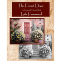 The Front Door: A Grayscale Coloring Book - Paperback