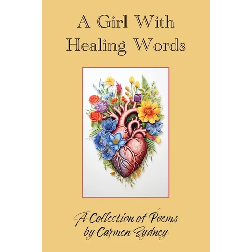 A Girl With Healing Words - Paperback