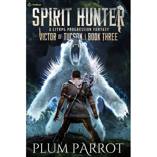 Spirit Hunter: A Litrpg Progression Fantasy - Paperback
