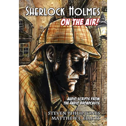 Sherlock Holmes: On The Air - Paperback