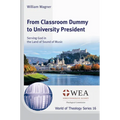From Classroom Dummy to University President - Paperback