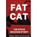 Fat Cat: The Steve Mnuchin Story - Paperback