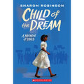 Child of the Dream: A Memoir of 1963 - Paperback