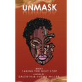 Unmask Book 3-Taking the Next Step - Hardcover