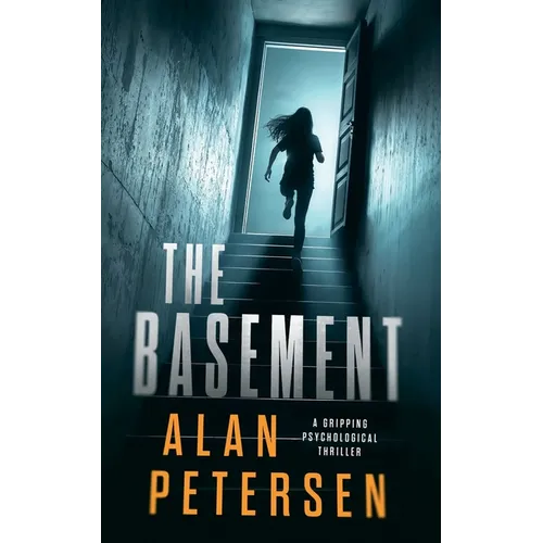 The Basement: A Gripping Psychological Thriller - Paperback