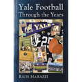 Yale Football Through the Years - Paperback