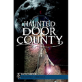 Haunted Door County - Paperback