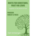 Roots for Christians, Fruit for Jews Parasha forest & trees - Paperback