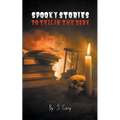 Spooky Stories To Tell In The Dark - Paperback