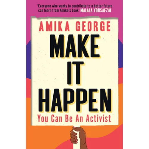 Make It Happen: You Can Be an Activist - Paperback