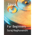 Java: For Beginners - Paperback