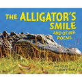 The Alligator's Smile: And Other Poems - Hardcover
