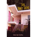 Sun Don't Shine - Paperback