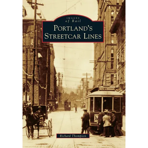 Portland's Streetcar Lines