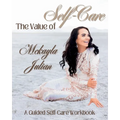 The Value of Self-Care - Paperback