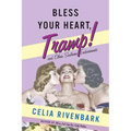 Bless Your Heart, Tramp: And Other Southern Endearments - Paperback