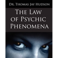 The Law of Psychic Phenomena - Paperback